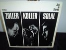 ZO KO SO. ATILLA ZOLLER. HANS KOLLER. SOLAL.  JAZZ IN STEREO.  SABA. SB 15 061.