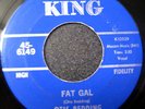 Otis Redding 45 KING Fat Gal R&B SOUL KILLER LISTEN