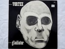 Vortex - LP - Gladiator - Rock-O-Rama