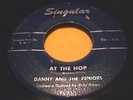 danny and the juniors - at the hop  original 1957 singular  45