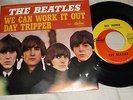 BEATLES WE CAN WORK IT OUT/DAY TRIPPER ORIG 7