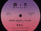 B.B.C.-Gotta Dance 12