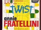 ANNIE FRATELLINI EP ROCK TWIST +++++++++