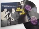 THE CONQUEST OF SPACE - WERNHER VON BRAUN / ORIG ARCHIVE MINT- US 2LP 1959 VOX