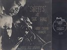 HARRY EDISON QUINTET - SWEETS AT THE HAIG - JAZZ 10