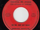 SEEBURG SPOTLITE BAND - Seeburg 3006 - Oh No, Not My Baby - 1964 NORTHERN VG/VG+