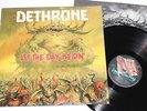 Dethrone -Let the day begin LP 1989 , FLAG 41  ...RARE THRASH  forbidden virus