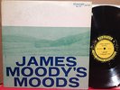 JAMES MOODY'S MOODS - JAMES MOODY - PRESTIGE PRLP 7056 W. 50th ST. NYC - DG RVG