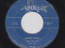 BIG WILLIE Bogey Man on Apollo 45 VERY RARE blues r&b HEAR