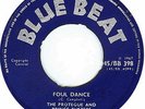 The Protegue & Prince Buster All Stars - Fowl Dance / PB All Stars - This Is It