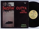 CARLOS MALCOLM Bustin' Outta The Ghetto AJP LP VG++