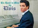 RCA | Elvis Presley - His Hand In Mine 180g LP
