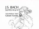 GERARD KESSLER - BACH SOLO CELLO SUITES 3 & 6 - VARELAS - MINT
