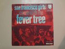 FEVER TREE:San Francisco Girls 3:05-Come With Me 2:30-Holland 7