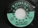 RUBY ANDREWS usa 45 THE LOVE I NEED/JUST LOVING YOU 7