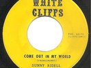 Sunny Ridell - Come Out In My World - White Cliffs - Northern Soul NOLA