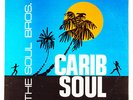 Reggae LP   Soul Bros.   Carib Soul   Coxsone