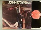 John Kay and The Sparrow  Self-Titled   360 Sound