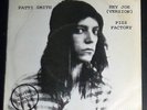 PATTI SMITH Hey Joe-Piss Factory 7