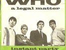 WHO:A Legal Matter 2:45-Instant Party-U.K.7