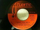 POINTER SISTERS   SEND HIM BACK   ATLANTIC  45-2893   VG+ CON