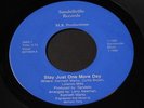 Sandells   Stay Just One More Day / Get Off the Wall   MI sweet modern soul 45 ?