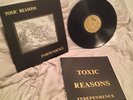 Toxic Reasons Independence LP RARE 1ST PRESS Black Flag Necros Poison Idea PUNK