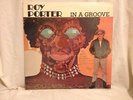ROY PORTER - IN A GROOVE - LP - VISTONE -SIGNED-FIRST PRESSING