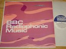 BBC RADIOPHONIC MUSIC   DELIA DERBYSHIRE DAVID CAIN JOHN BAKER  RARE UK LP 1971