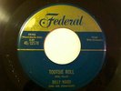 BILLY WARD 45 Tootsie Roll FEDERAL 12178 rare R&B original