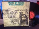 MISTY IN ROOTS wise and foolish  ORIG UK PEOPLE UNITE EXC