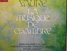 JEAN-PHILIPPE COLLARD  Faure   La Musique De Chambre  6 Lp Set  NEAR MINT