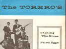 TORERO'S  Talking The Blues NEVER SEEN 1965 Holland +PS