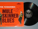 The Fendermen Mule Skinner Blues Point LP NM mono Canadian issue EX cover 1960
