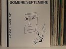 MINIMAL/SYNTH / COLD WAVE : SOMBRE SEPTEMBRE  Rare  First single 