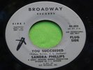 Hear Northern Soul 45: Sandra Phillips   You Succeeded   Broadway 45-402