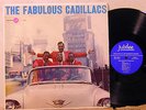 JUBILEE JLP 1045 US 1957 THE CADILLACS The Fabulous Cadillacs DOO WOP VG+