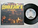 GONZALEZ HOLE IN MY SOUL EXTRA  RARE ORIGINAL YUGOSLAV 1ST PRESS 1975 EX/EX+