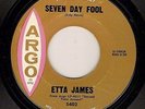 Northern Soul R&B 45 ETTA JAMES Seven day fool ARGO Hear