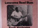 FRANK HOVINGTON: Lonesome Road Blues LP (UK) rare Blues & R&B
