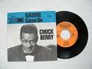 7' CHUCK BERRY- NADINE / COME ON, IN MINT (-)