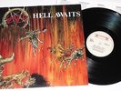 SLAYER -Hell Awaits LP 1985 , ORIG. PRESS ...possessed celtic frost morbid angel