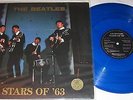 THE BEATLES - Stars Of '63 - BLUE Vinyl LP NM