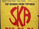 LISTEN?RARE VARIOUS / TOP SOUNDS FROM TOP-DECK / SKA BOO-DA-BA / DOCTOR BIRD