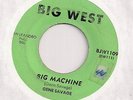 GENE SAVAGE : Big Machine (Big West 1109) Country Bopper Rockabilly 45 HEAR