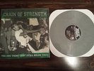 Chain of Strength The One Thing FINAL PRESS grey /440 Gorilla Biscuits Project X