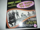 JIMMY JAMES and the VAGABONDS  No good to cry Rare EP