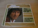 UDO JÜRGENS - DAS WÜNSCH ICH DIR / ICH WAR NOCH NIEMALS IN NEW YORK -104 598-100