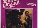 JOHNNY DOLLAR: My Soul Is Blue LP (France) rare Blues & R&B