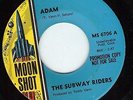 MINT NORTHERN SOUL 45 Adam/After The Session THE SUBWAY RIDERS Moon Shot MS 6706